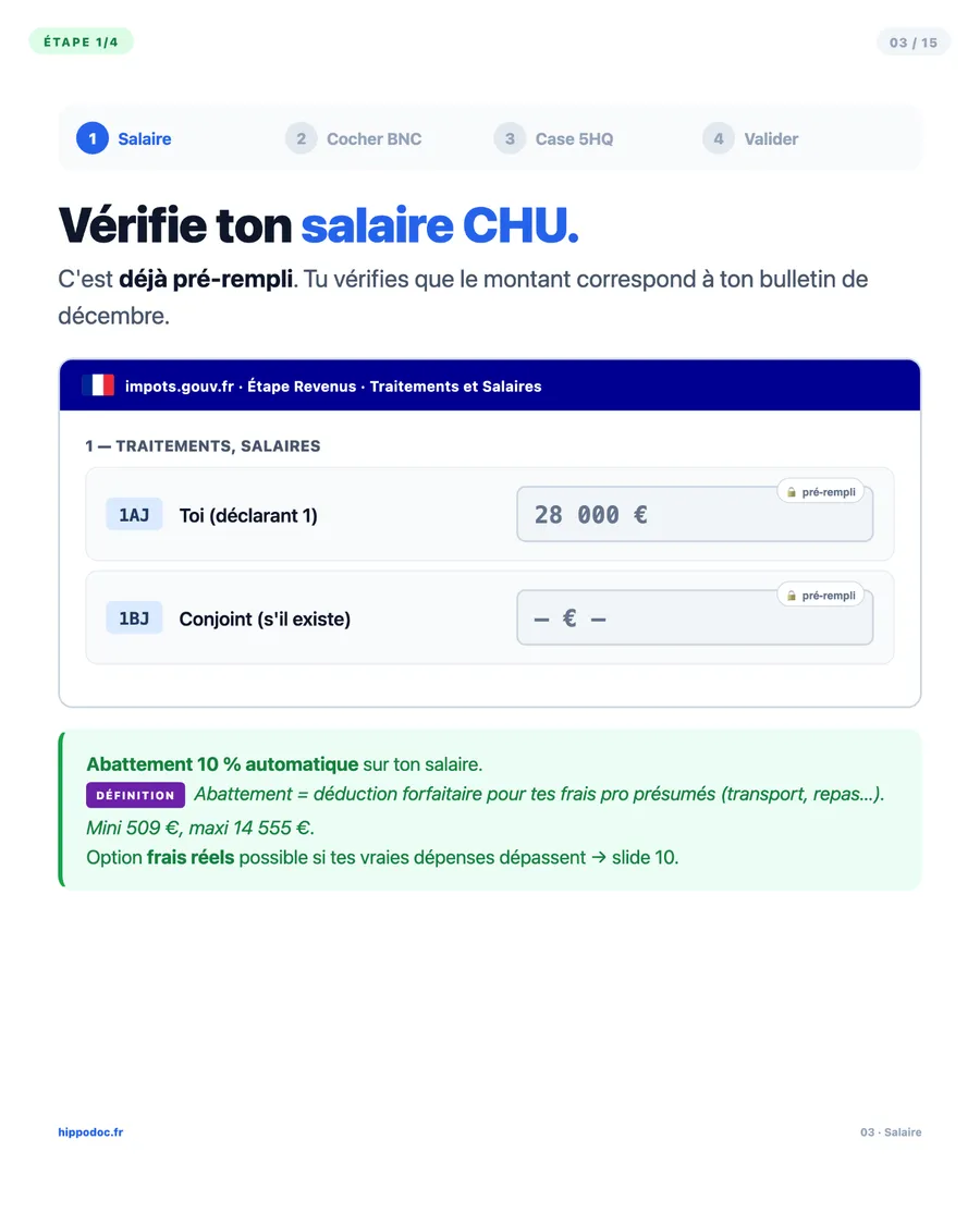 Étape 1 — Vérifie ton salaire CHU pré-rempli en case 1AJ